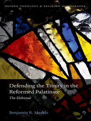 cover image of Defending the Trinity in the Reformed Palatinate